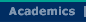 Academics