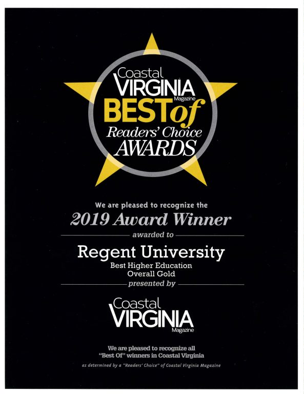 Coastal Virginia Magazine Best of Reader's Choice Awards recognized Regent University as the 2019 award winner for Best Higher Education.