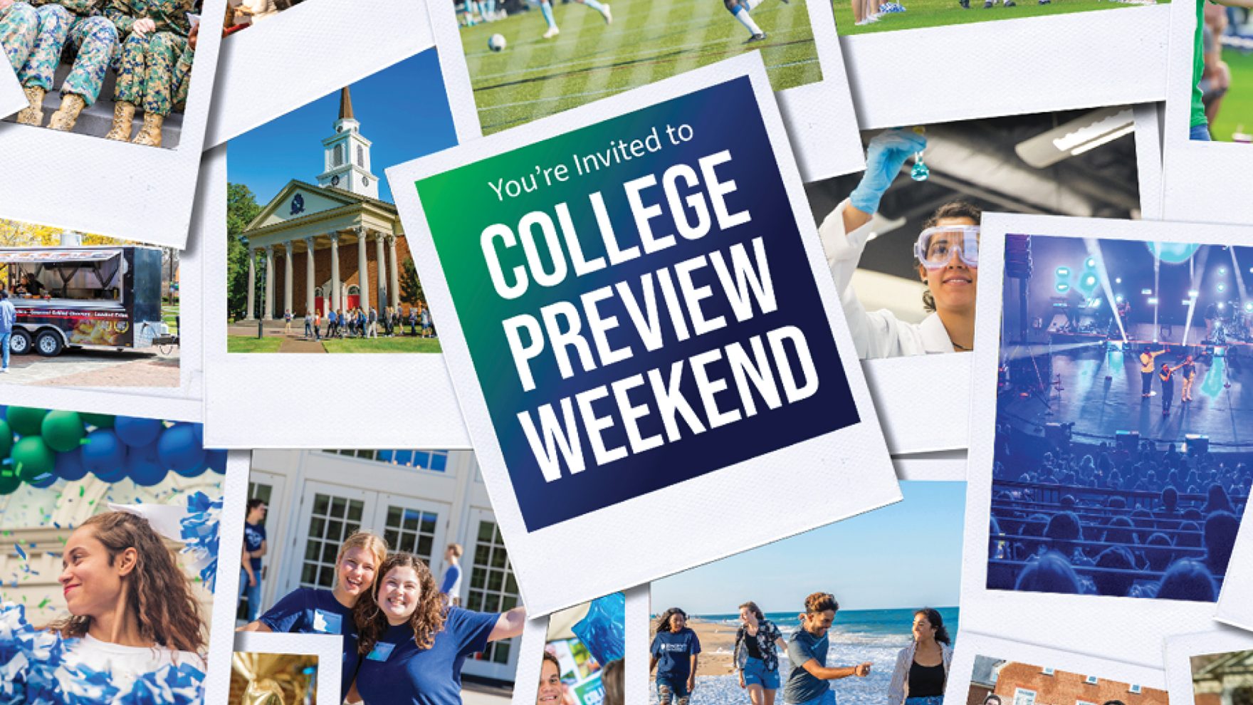 You are invited to College Preview Weekend